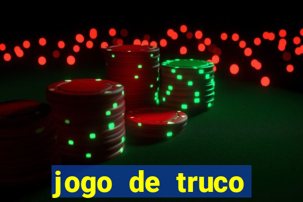 jogo de truco smart truco